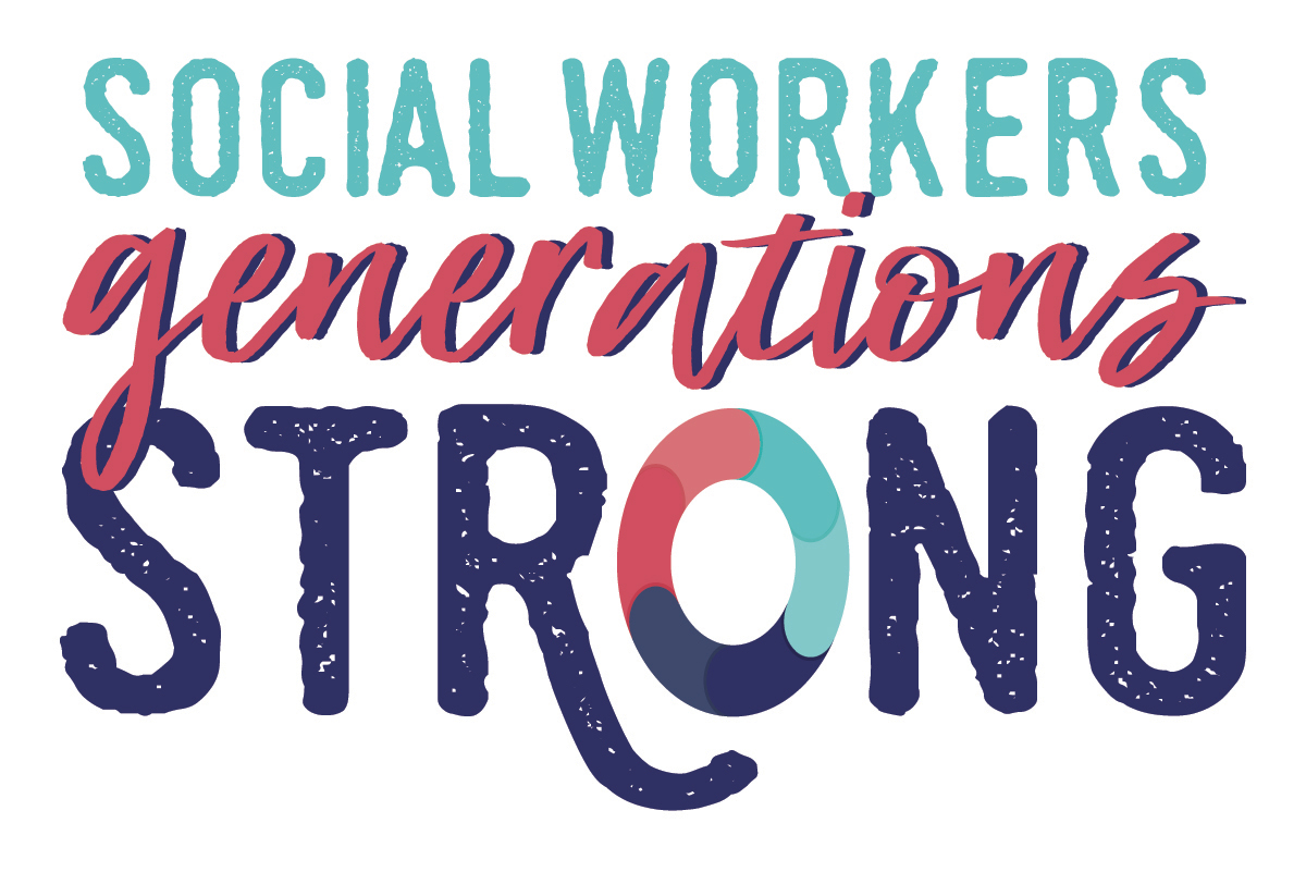 Social Workers Generations Strong - 2020 Theme Toolkit