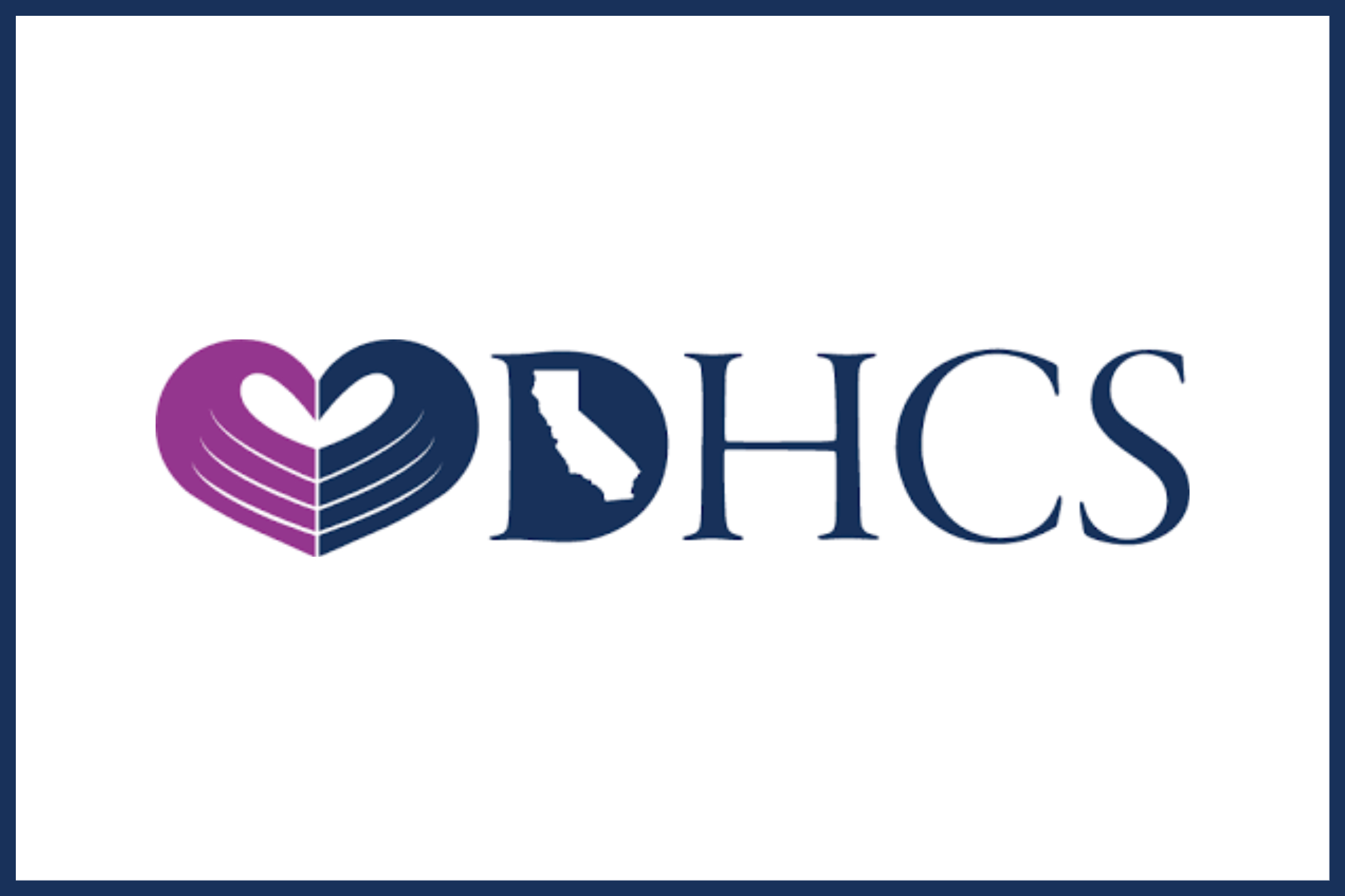 Department of Health Care Services (DHCS) Provides Update of