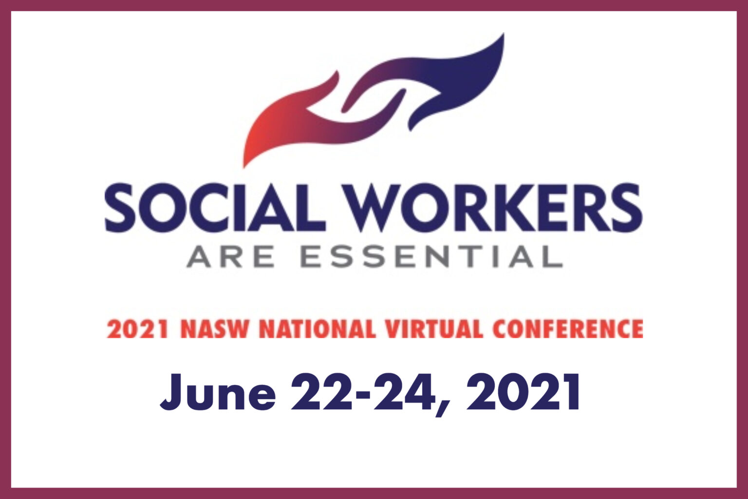 Attend NASW's 2021 National Virtual Conference From June 2224