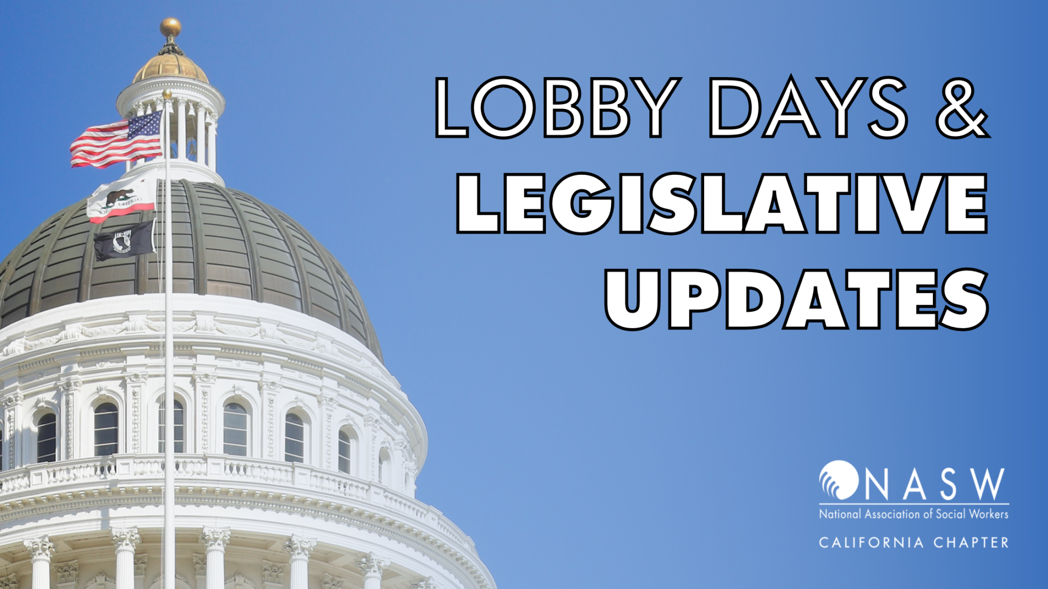 Lobby Days & Legislative Update ·