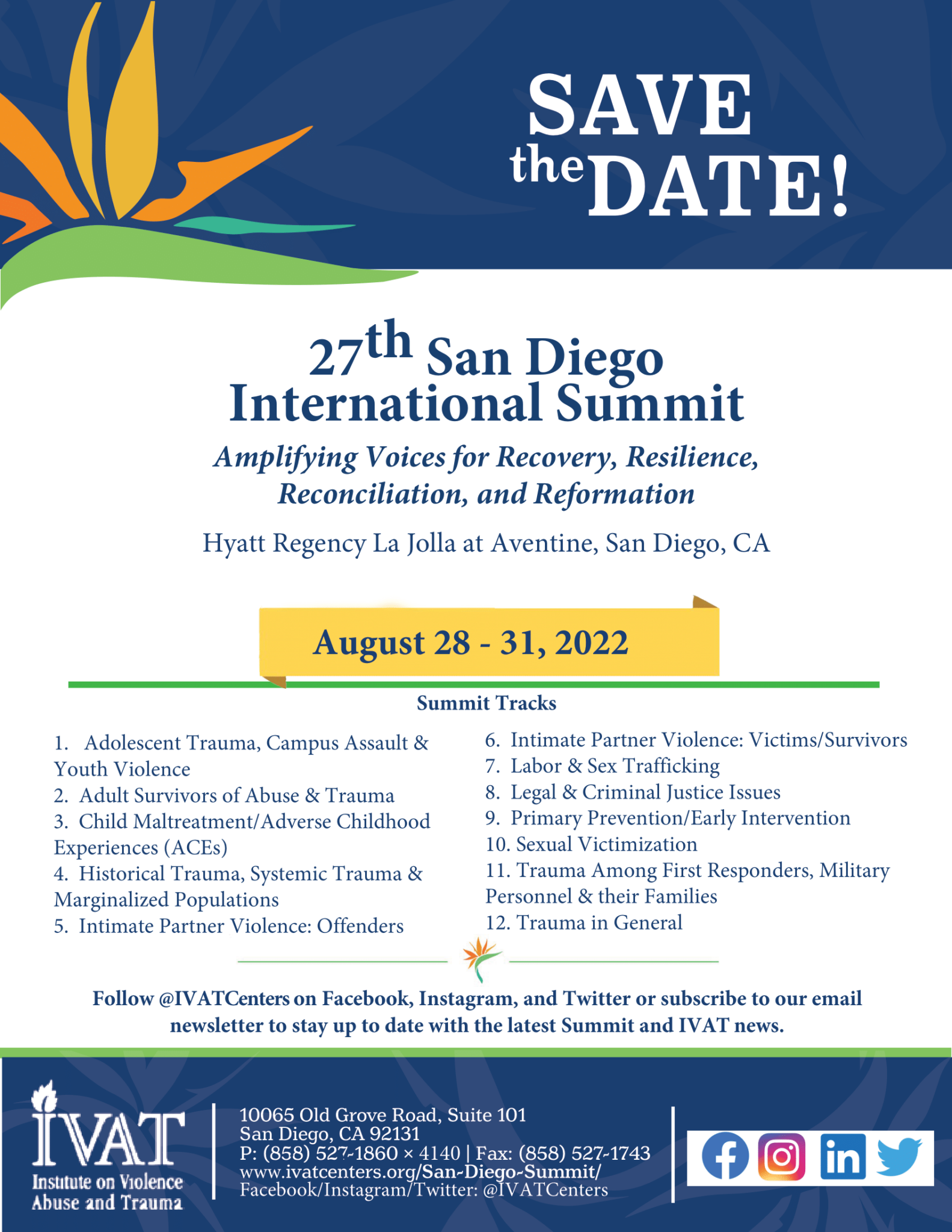 SAVE THE DATE! 27th San Diego International Summit on August 28 31