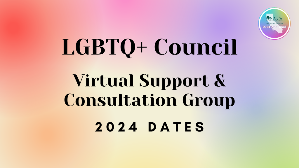 LGBTQ+ Virtual Support & Consultation Group 2024 Dates ·